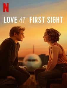 Love at First Sight 2023 Movie