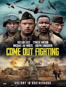 Come Out Fighting 2023 Movie