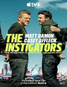 The Instigators (2024) The Instigators 2024