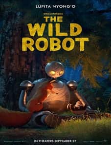 The Wild Robot (2024) The Wild Robot 2024